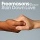 Freemasons - Rain Down Love (Walken Radio Edit)